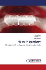 Fibers in Dentistry