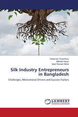 Silk Industry Entrepreneurs in Bangladesh