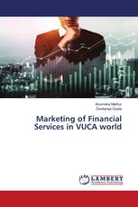 Marketing of Financial Services in VUCA world