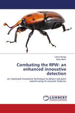 Combating the RPW: an enhanced innovative detection