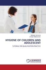 HYGIENE OF CHILDREN AND ADOLESCENT