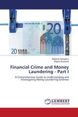 Financial Crime and Money Laundering - Part I