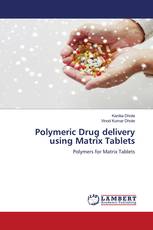 Polymeric Drug delivery using Matrix Tablets