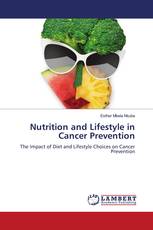 Nutrition and Lifestyle in Cancer Prevention