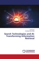 Search Technologies and AI: Transforming Information Retrieval