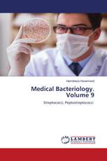 Medical Bacteriology. Volume 9