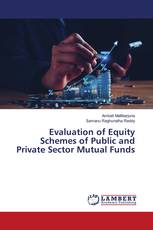 Evaluation of Equity Schemes of Public and Private Sector Mutual Funds