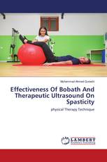 Effectiveness Of Bobath And Therapeutic Ultrasound On Spasticity