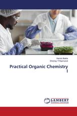 Practical Organic Chemistry I