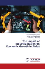 The Impact of Industrialisation on Economic Growth in Africa