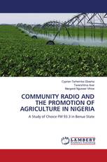 COMMUNITY RADIO AND THE PROMOTION OF AGRICULTURE IN NIGERIA