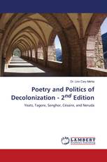 Poetry and Politics of Decolonization - 2nd Edition