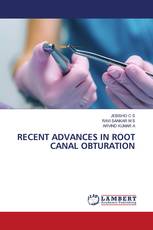 RECENT ADVANCES IN ROOT CANAL OBTURATION