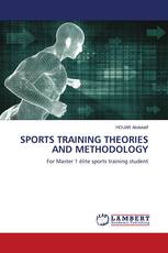 SPORTS TRAINING THEORIES AND METHODOLOGY