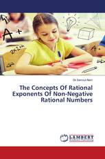 The Concepts Of Rational Exponents Of Non-Negative Rational Numbers