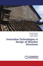 Innovative Technologies in Design of Wooden Structures