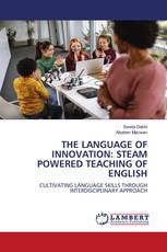 THE LANGUAGE OF INNOVATION: STEAM POWERED TEACHING OF ENGLISH