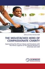 THE MOUSTACHED HERO OF COMPASSIONATE CHARITY