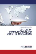 CULTURE OF COMMUNICATION AND SPEECH IN INTERACTIONS