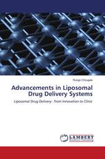 Advancements in Liposomal Drug Delivery Systems