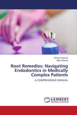 Root Remedies: Navigating Endodontics in Medically Complex Patients