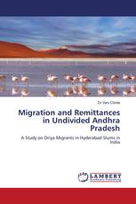 Migration and Remittances in Undivided Andhra Pradesh