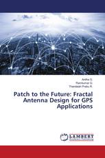 Patch to the Future: Fractal Antenna Design for GPS Applications