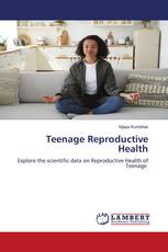 Teenage Reproductive Health