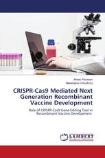 CRISPR-Cas9 Mediated Next Generation Recombinant Vaccine Development