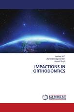 IMPACTIONS IN ORTHODONTICS