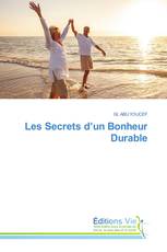 Les Secrets d’un Bonheur Durable