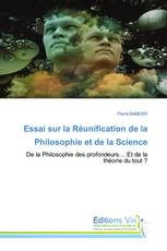 Essai sur la Réunification de la Philosophie et de la Science