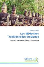 Les Médecines Traditionnelles du Monde