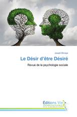 Le Désir d’être Désiré