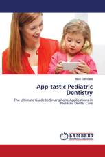 App-tastic Pediatric Dentistry