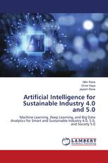 Artificial Intelligence for Sustainable Industry 4.0 and 5.0