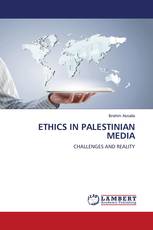 ETHICS IN PALESTINIAN MEDIA