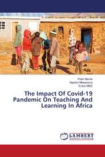 The Impact Of Covid-19 Pandemic On Teaching And Learning In Africa