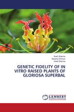 GENETIC FIDELITY OF IN VITRO RAISED PLANTS OF GLORIOSA SUPERBAL