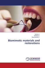 Biomimetic materials and restorations