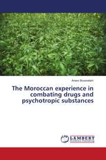 The Moroccan experience in combating drugs and psychotropic substances