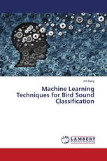 Machine Learning Techniques for Bird Sound Classification