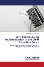 Anti-Cyberbullying Implementation in the Child Protection Policy