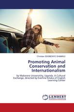 Promoting Animal Conservation and Internationalism