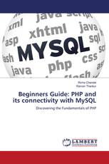 Beginners Guide: PHP and its connectivity with MySQL