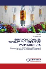 ENHANCING CANCER THERAPY: THE IMPACT OF PARP INHIBITORS