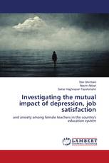 Investigating the mutual impact of depression, job satisfaction