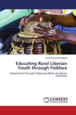 Educating Rural Liberian Youth through Folklore