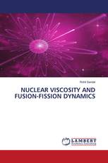 NUCLEAR VISCOSITY AND FUSION-FISSION DYNAMICS