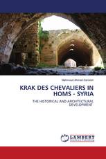 KRAK DES CHEVALIERS IN HOMS - SYRIA